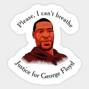 Please, I can't breathe Sticker